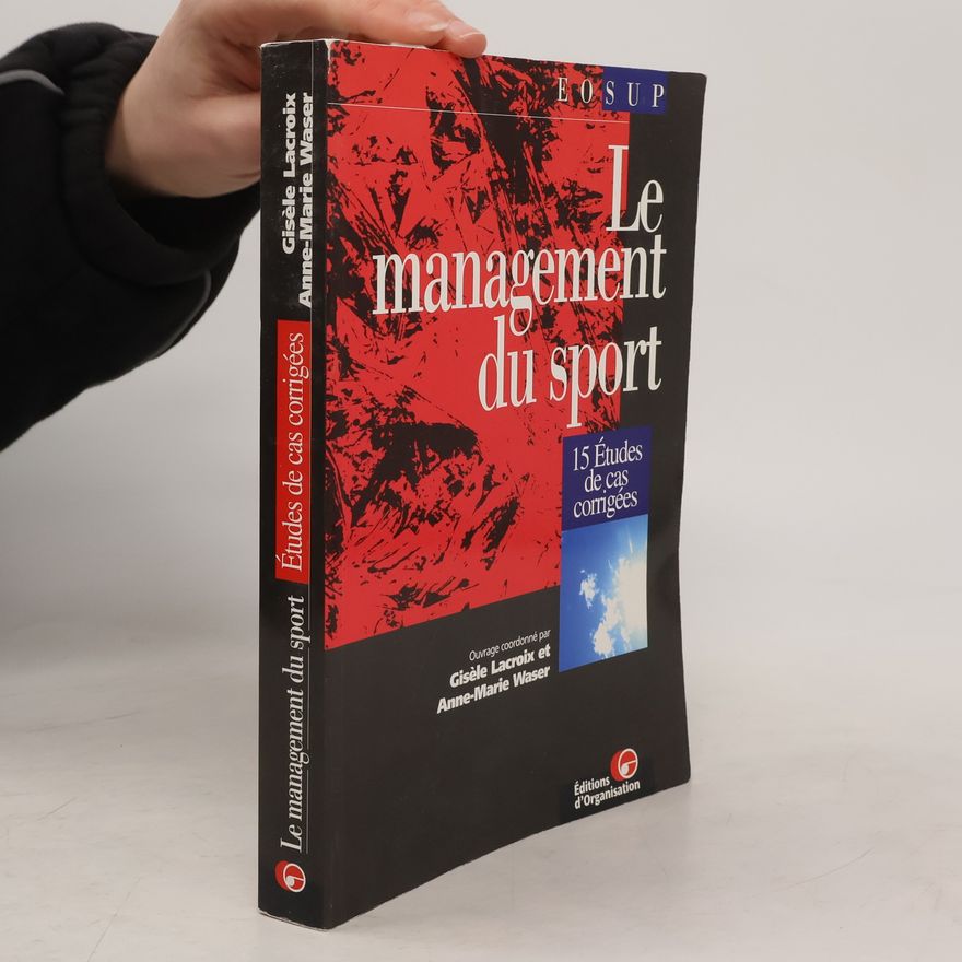 Anne-Marie Waser Le management du sport