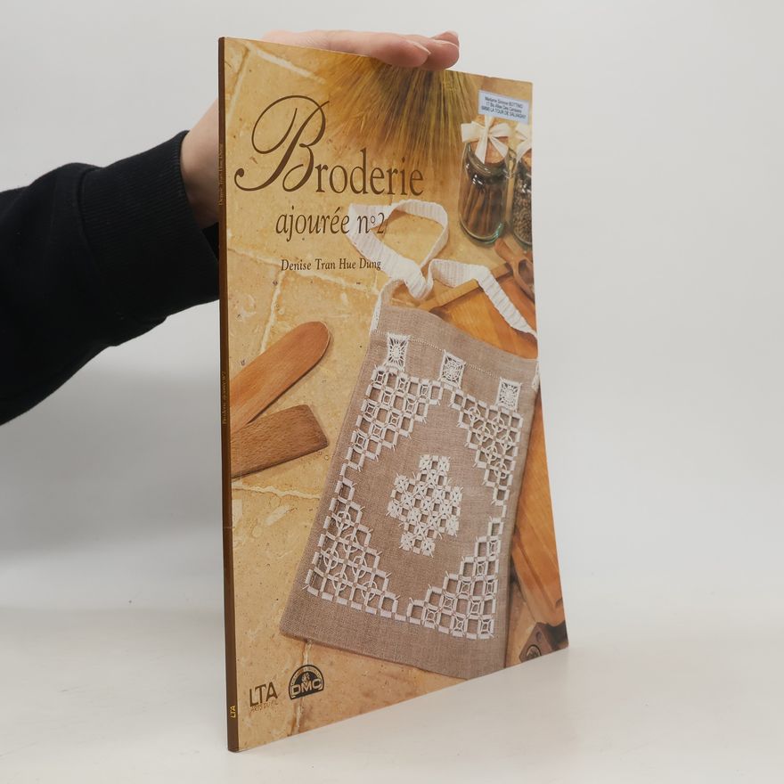 Denise Tran Hue Dung Broderies ajourée, numéro 2