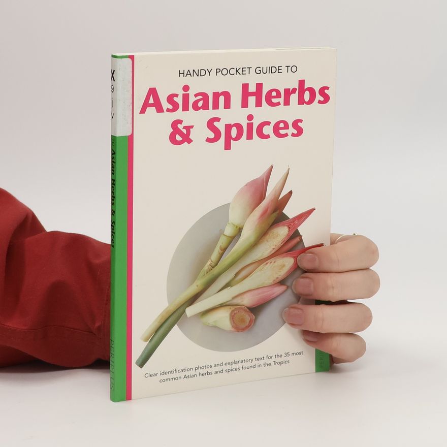 Wendy Hutton Handy Pocket Guide to Asian Herbs & Spices