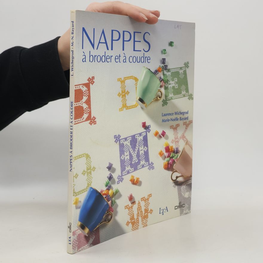 Laurence Wichegrod Nappes à broder et à coudre