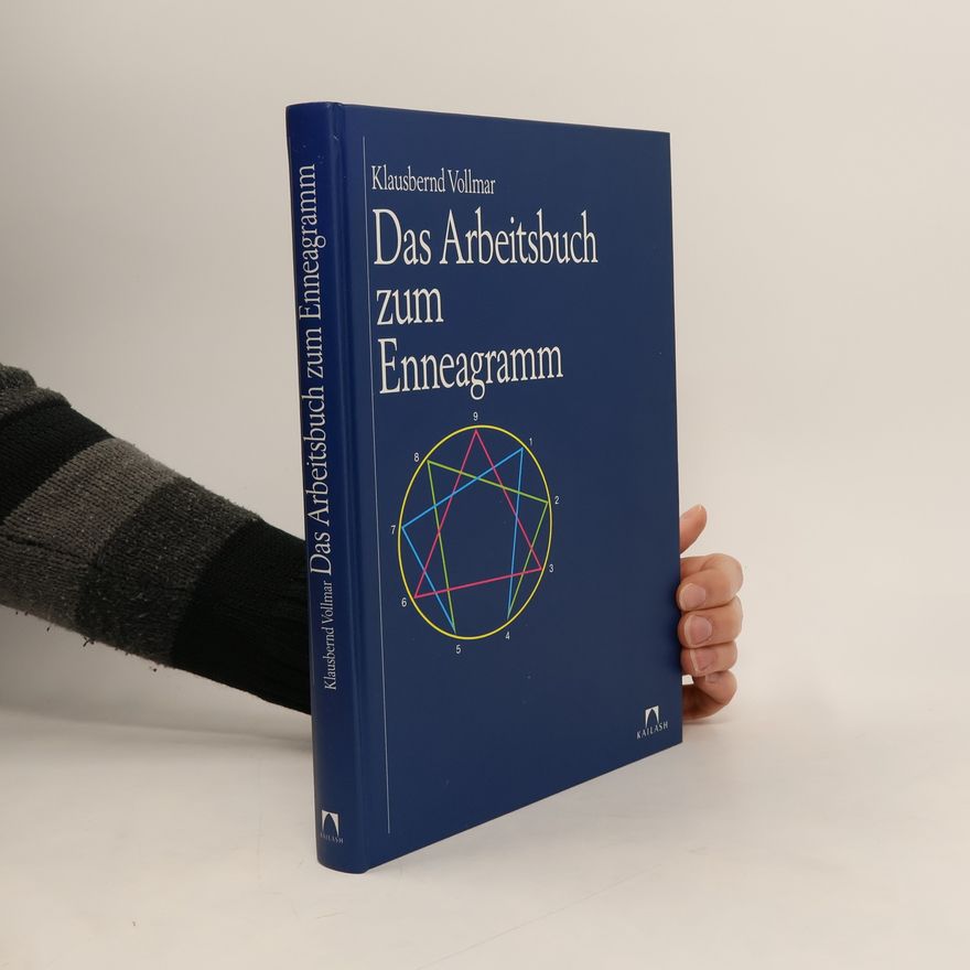 Klausbernd Vollmar Das Arbeitsbuch zum Enneagramm