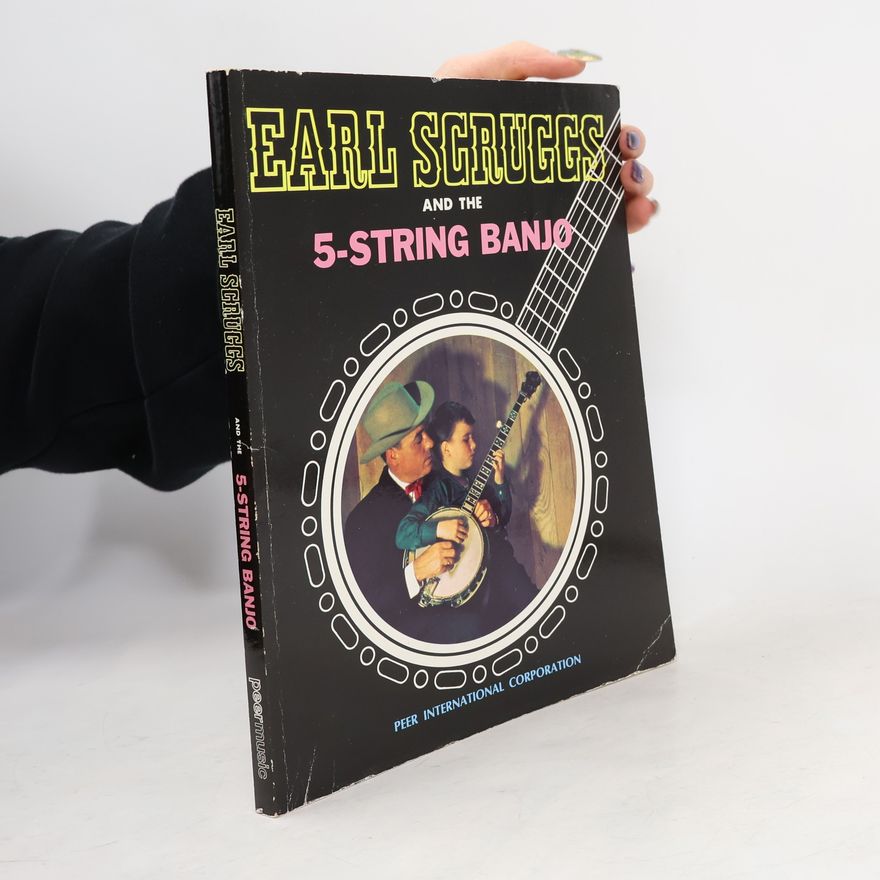 AA.VV. Earl Scruggs and the 5-String Banjo