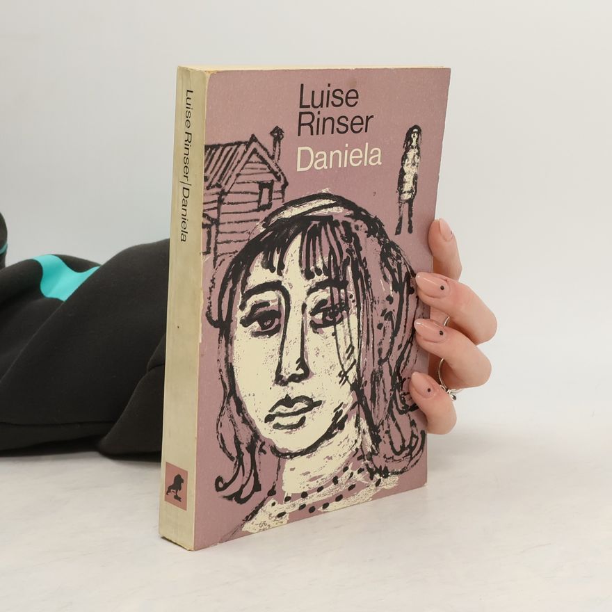 Luise Rinser Daniela