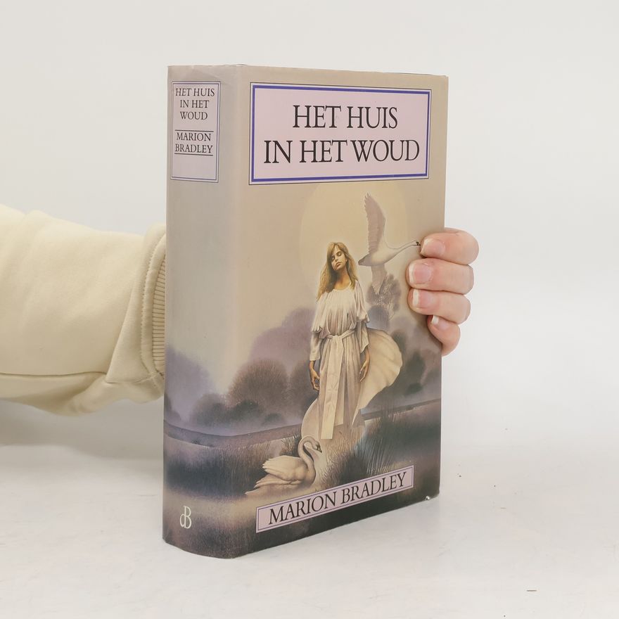 Marion Zimmer Bradley Het Huis in het Woud