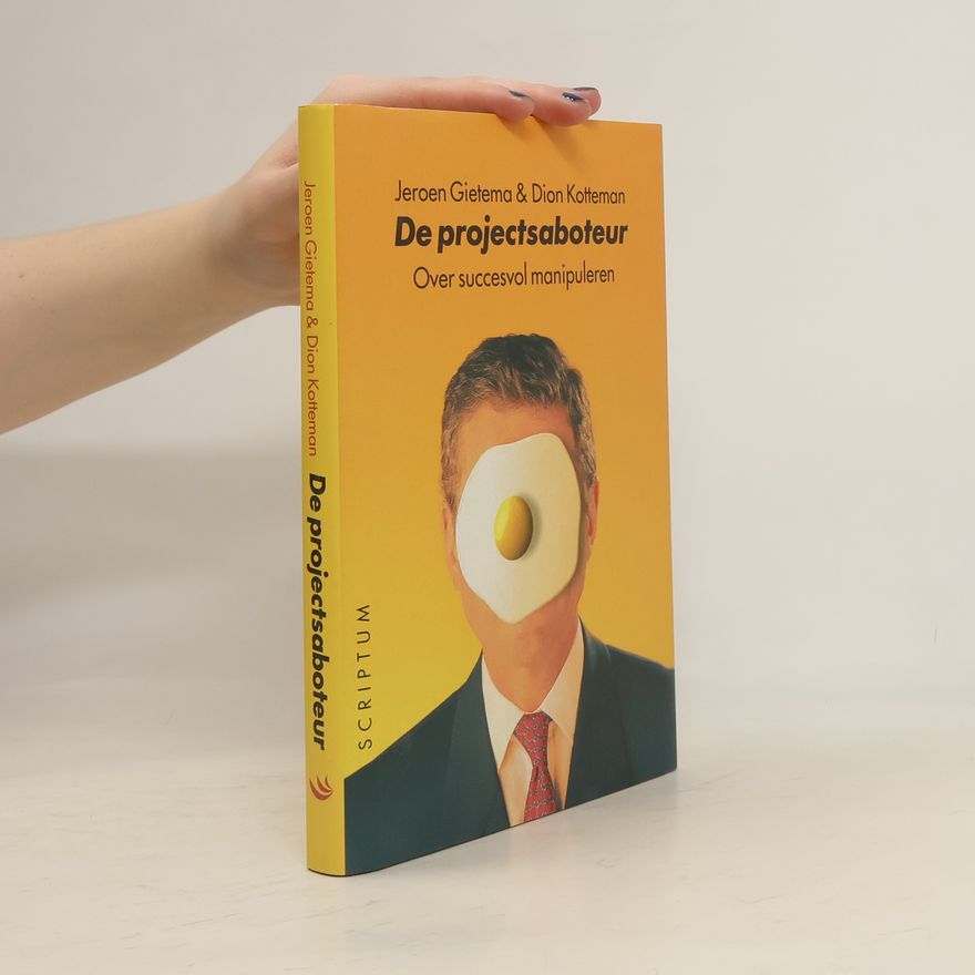 Jeroen Gietema De projectsaboteur