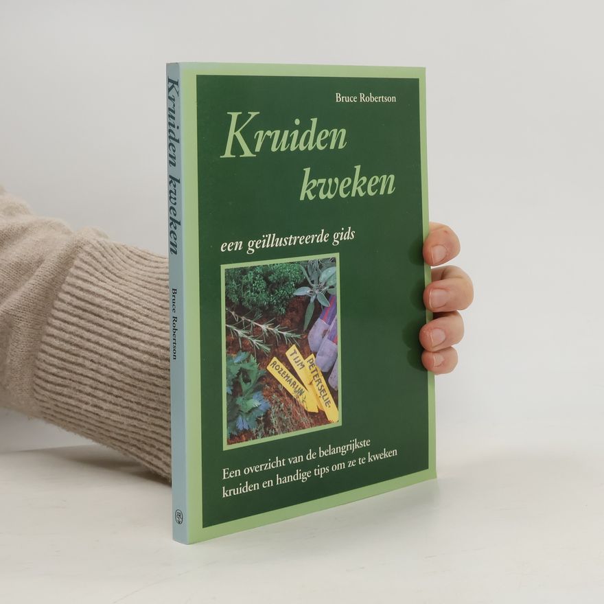 Bernard Cleves Kruiden kweken