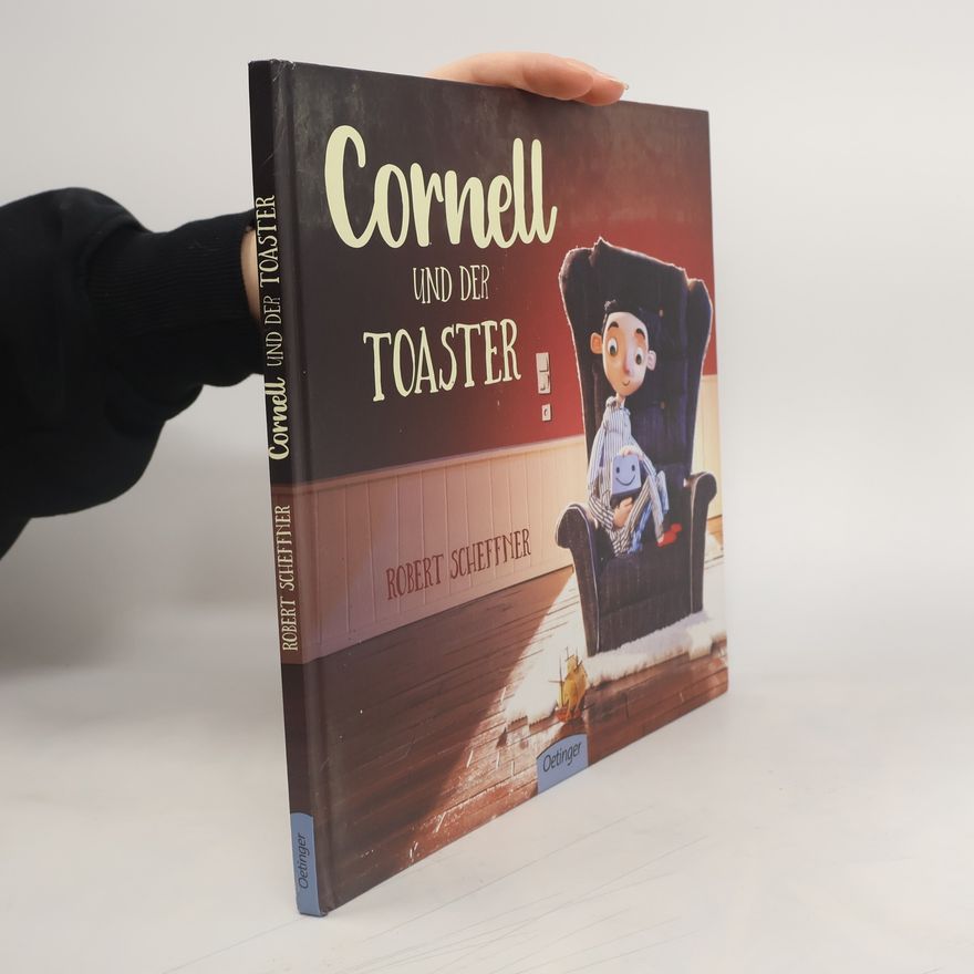 Robert Scheffner Cornell und der Toaster