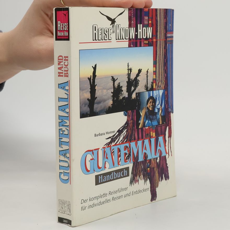 Barbara Honner Guatemala-Handbuch