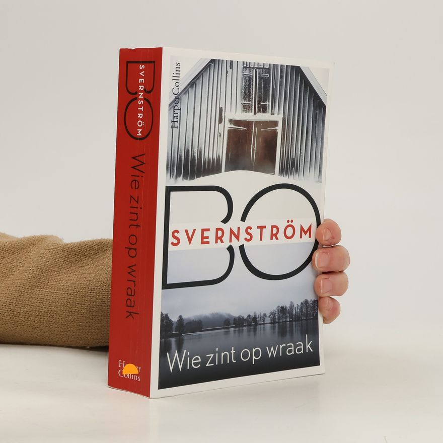 Bo Svernström Wie zint op wraak