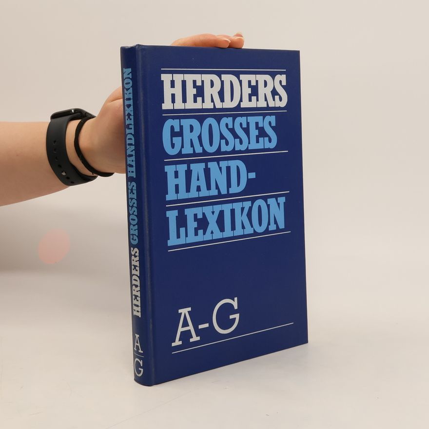 Collectif d'auteurs Herders Grosses Handlexikon 1. A-G