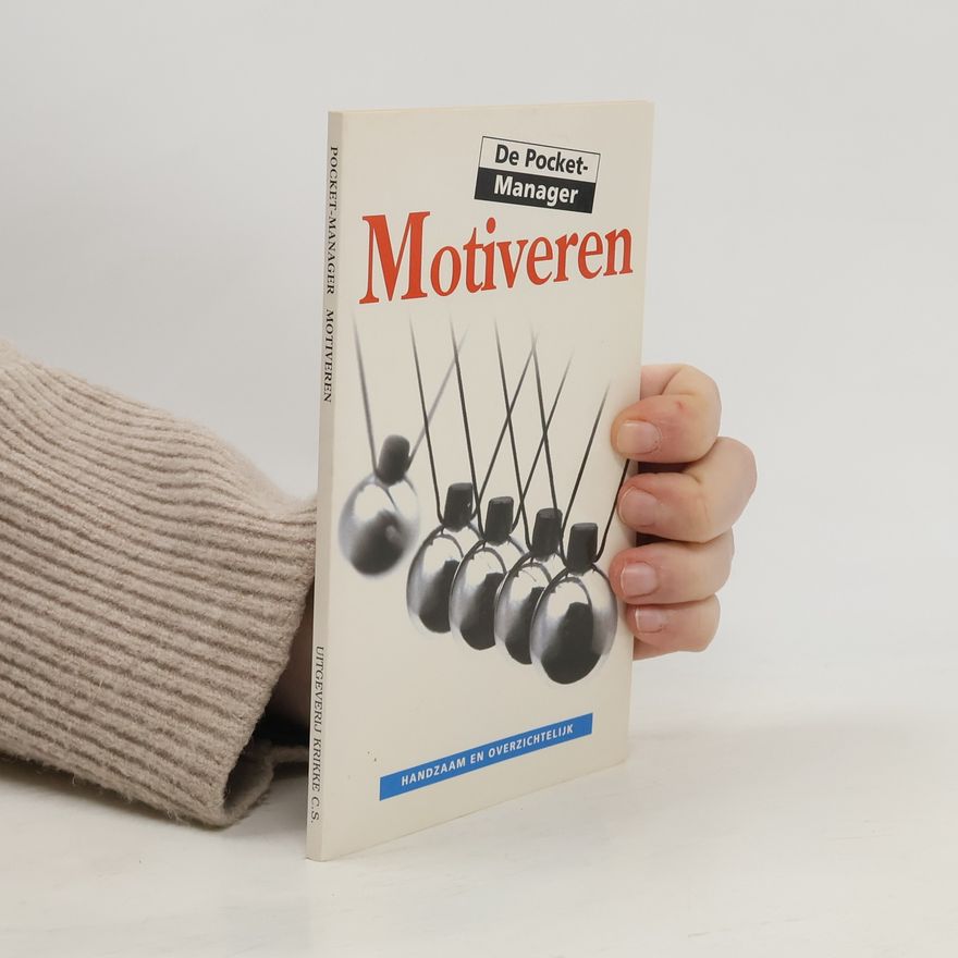 Kate Keenan De Pocket-Manager: Motiveren