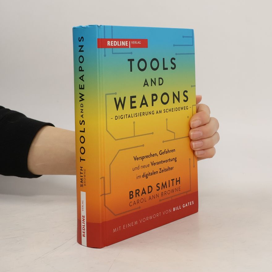 Brad Smith Tools and Weapons - Digitalisierung am Scheideweg