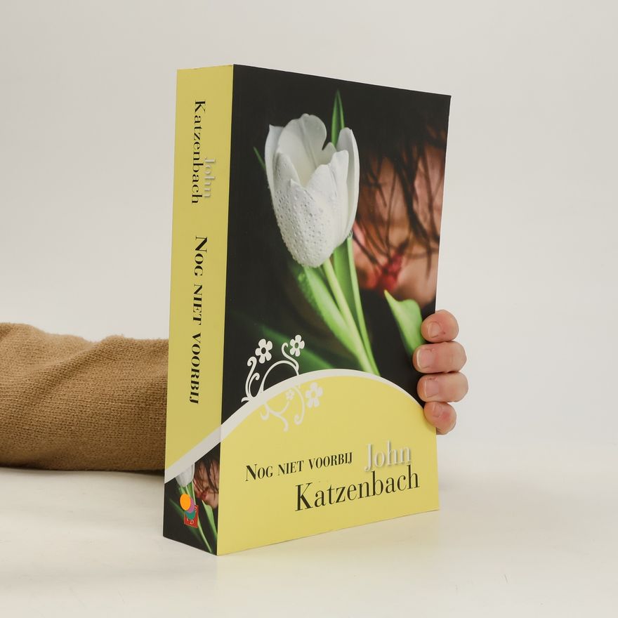 John Katzenbach Nog niet voorbij / druk 1