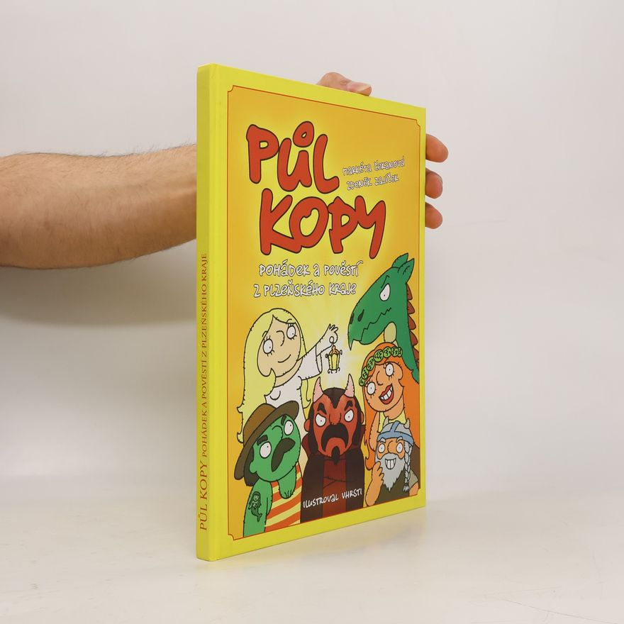 Zdeněk Zajíček Půl kopy pohádek a pověstí z Plzeňského kraje