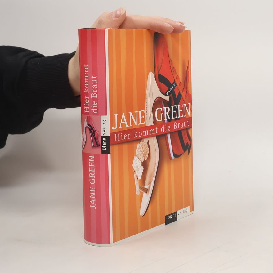 Jane Green Hier kommt die Braut