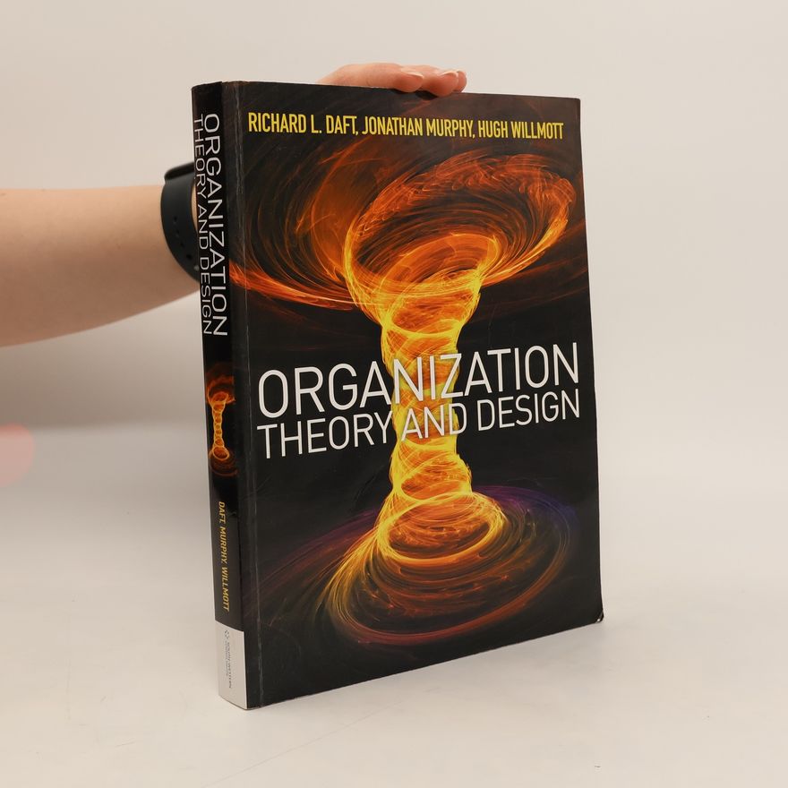 Richard L. Daft Organizational Theory and Design