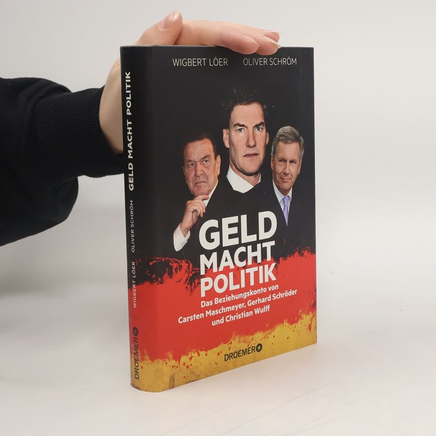 Wigbert Löer Geld macht Politik