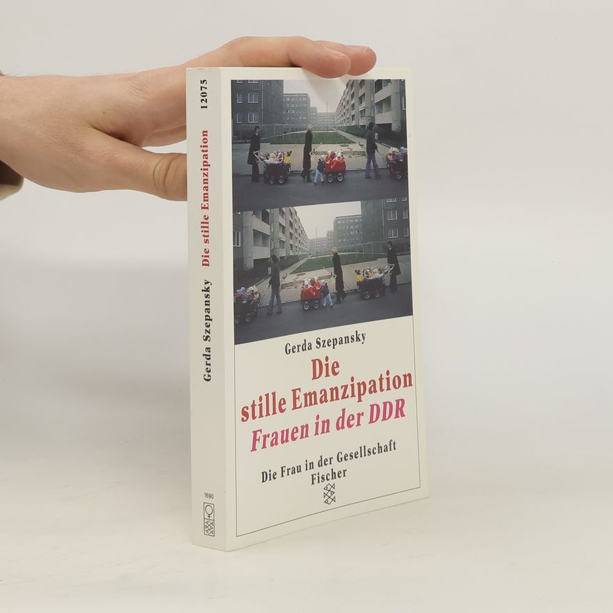 Gerda Szepansky Die stille Emanzipation