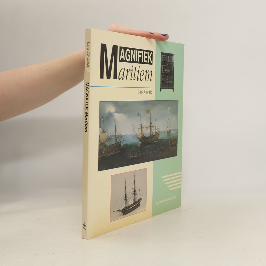 Leo M. Akveld Magnifiek maritiem