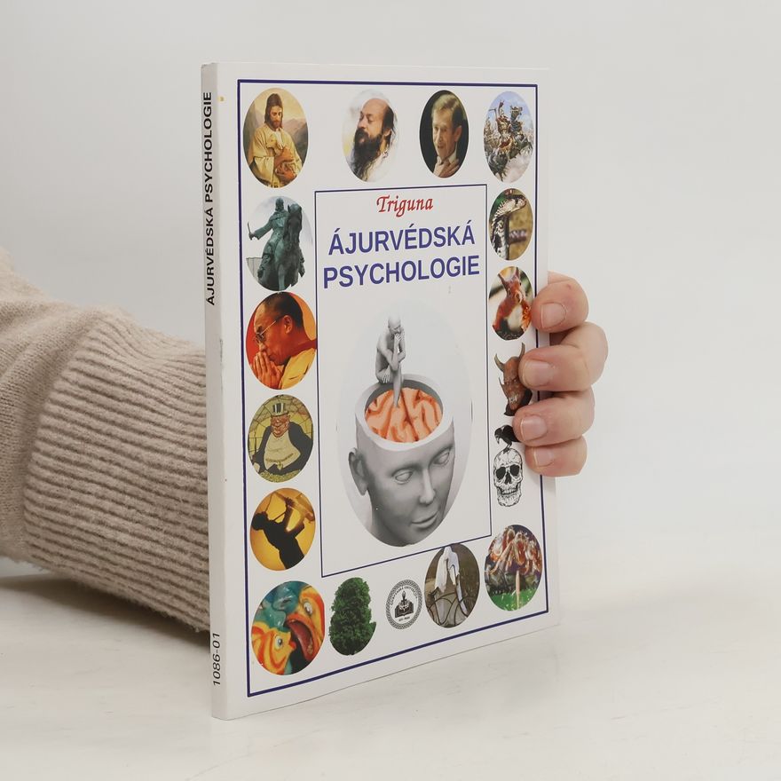 Govind Sahai Rajpoot Ájurvédská psychologie