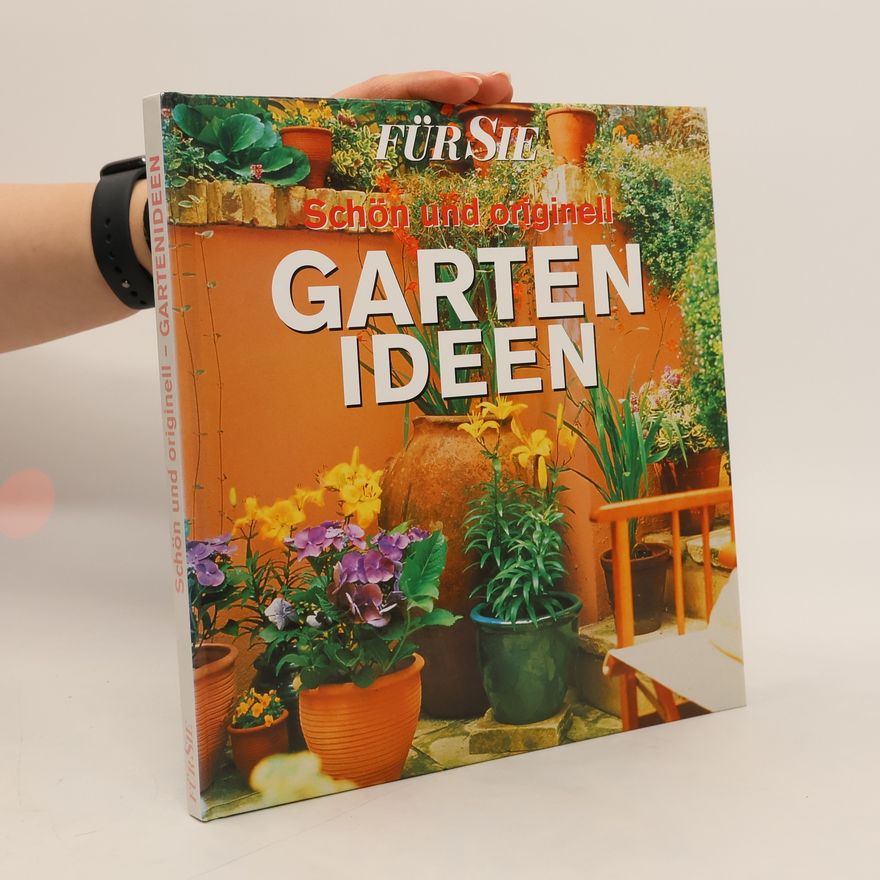 Autorenkollektiv Schön und originell Gartenideen