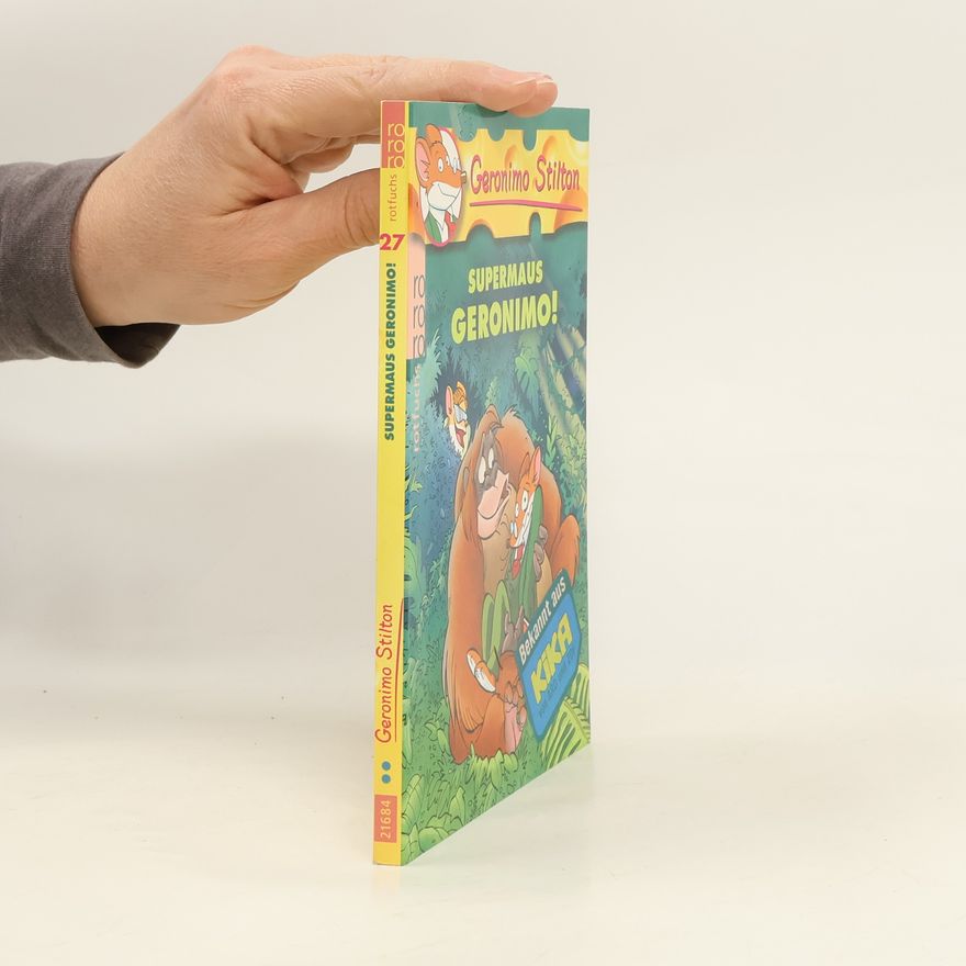 Elisabetta Dami Geronimo Stilton - 27: Supermaus Geronimo!