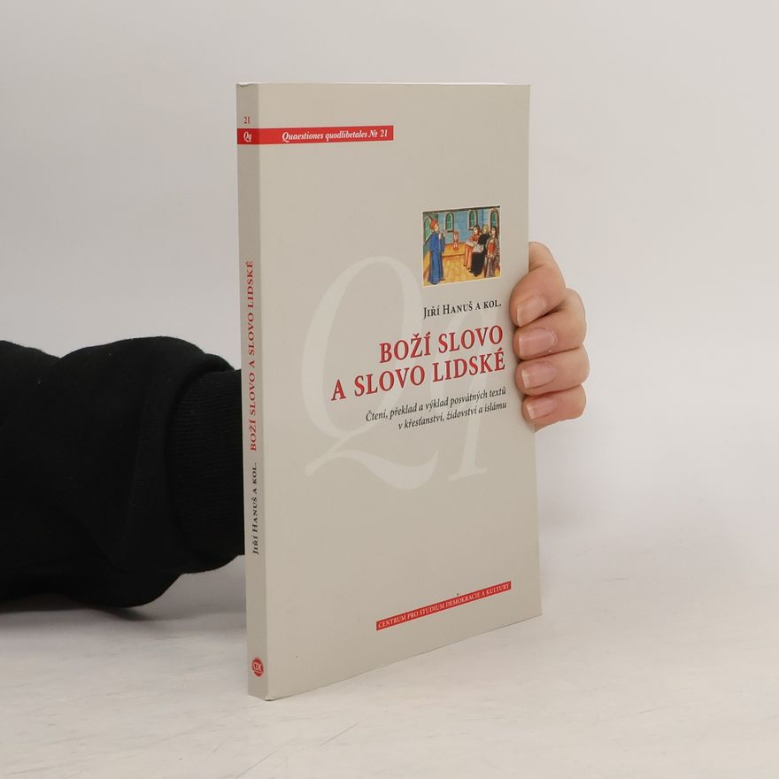Jiří Hanuš Boží slovo a slovo lidské
