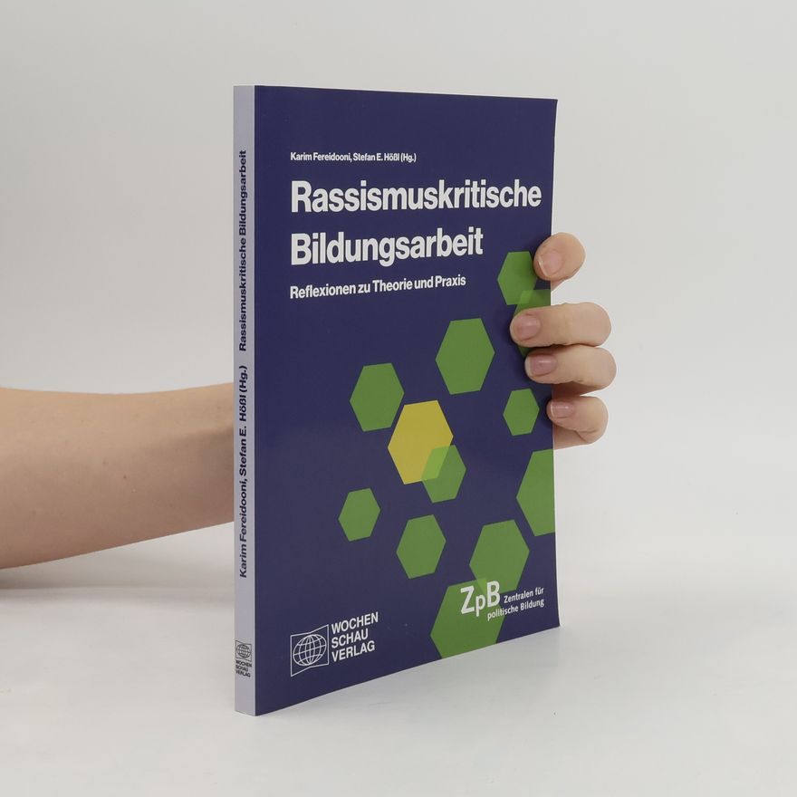 Karim Fereidooni Rassismuskritische Bildungsarbeit