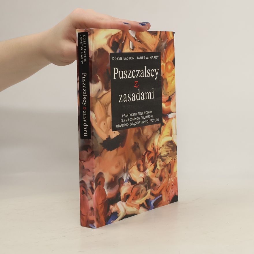 Dossie Easton Puszczalscy z zasadami