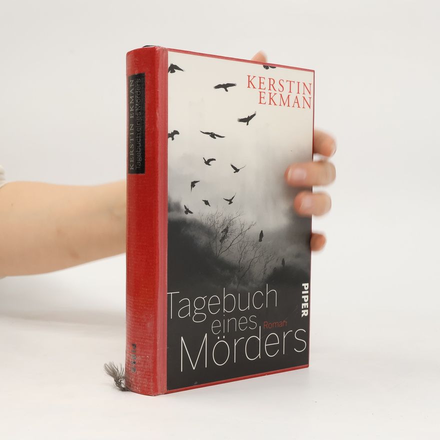 Kerstin Ekman Tagenbuch eines Mörders