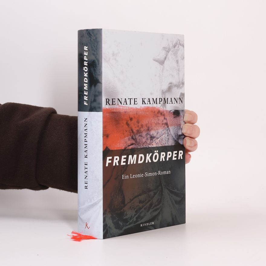 Renate Kampmann Fremdkörper