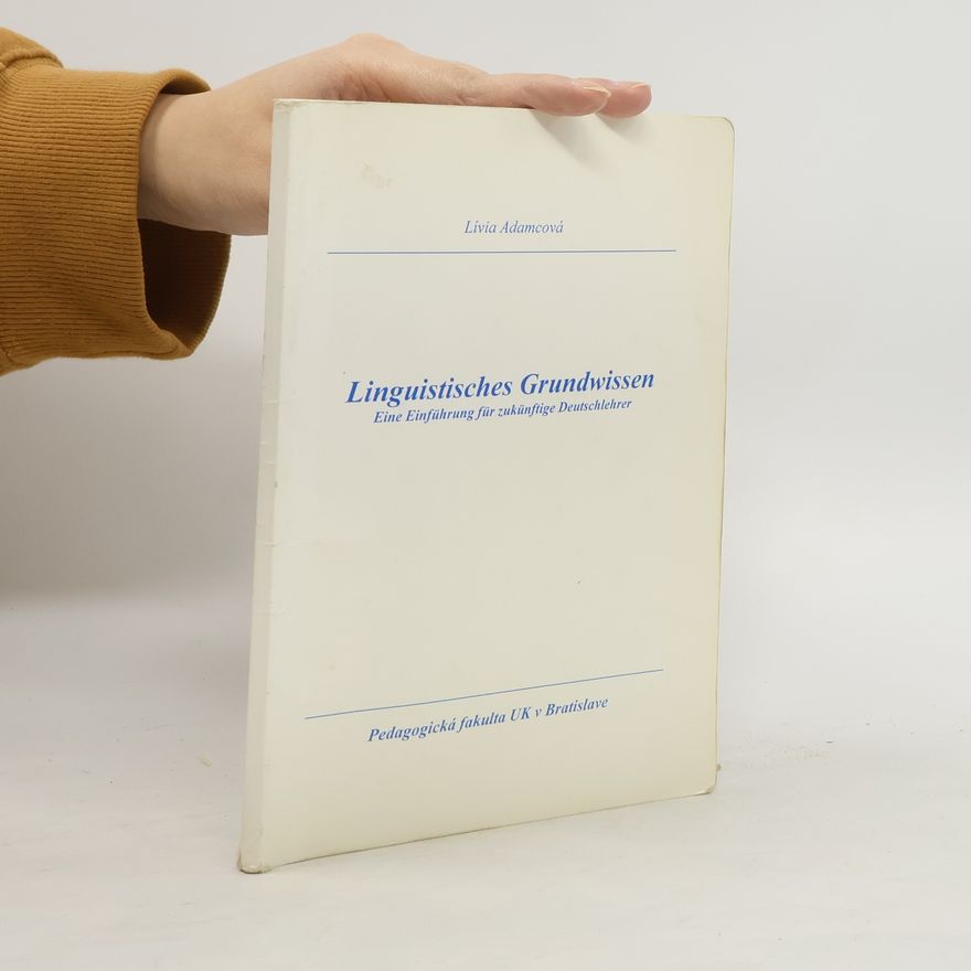 Lívia Adamcová Linguistisches Grundwissen