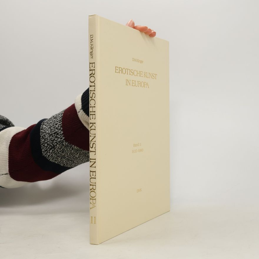 D. M. Klinger Erotische Kunst in Europa II