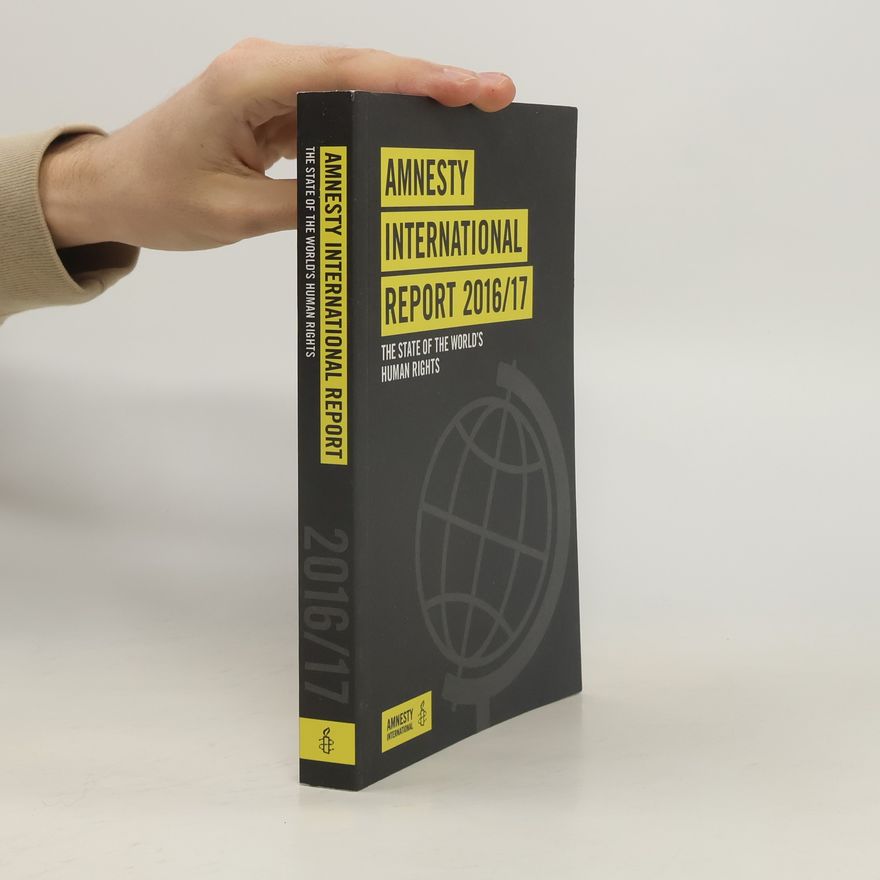 Autorenkollektiv Amnesty International Report 2016/17