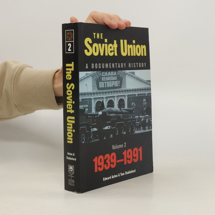 Tom Stableford Exeter Studies in History: The Soviet Union: A Documentary History Volume 2