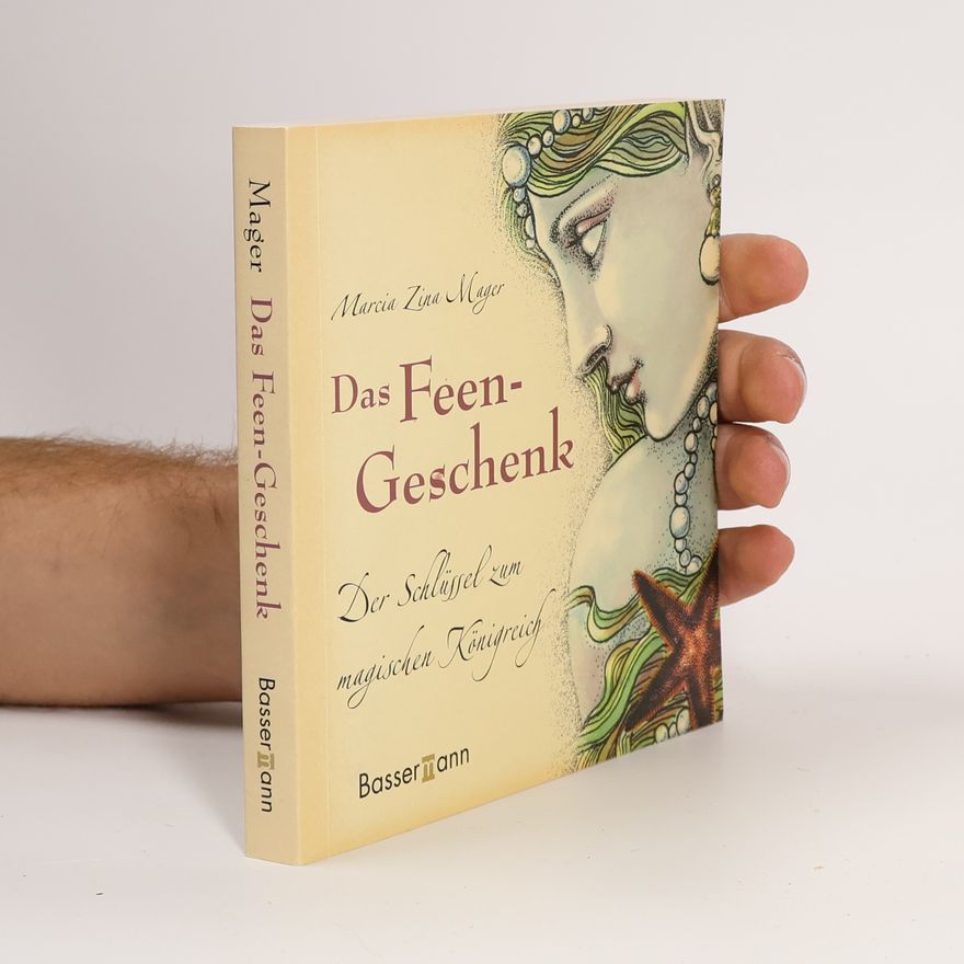 Marcia Zina Mager Das Feen-Geschenk