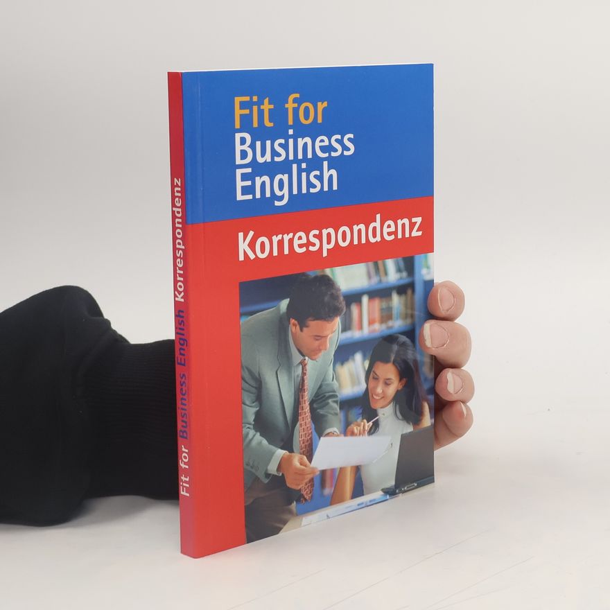 Robert Tilley Fit for Business English - Korrespondenz