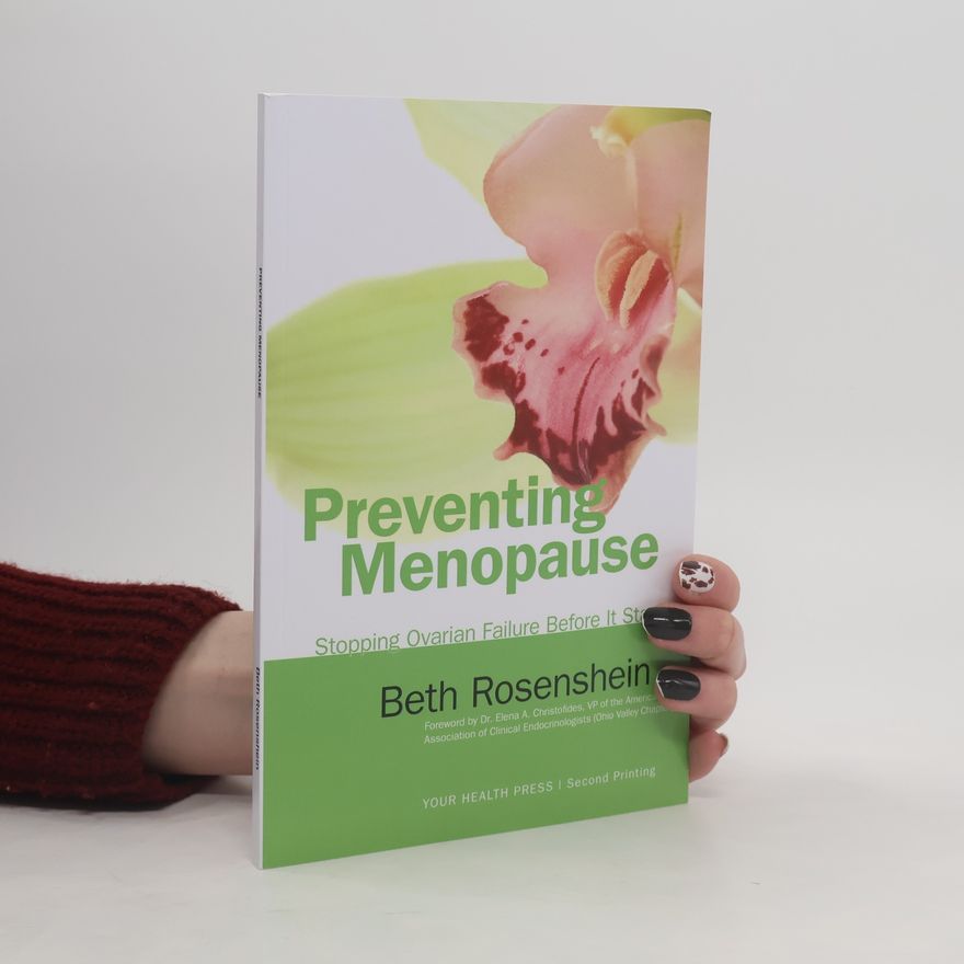 Elena A. Christofides Preventing Menopause