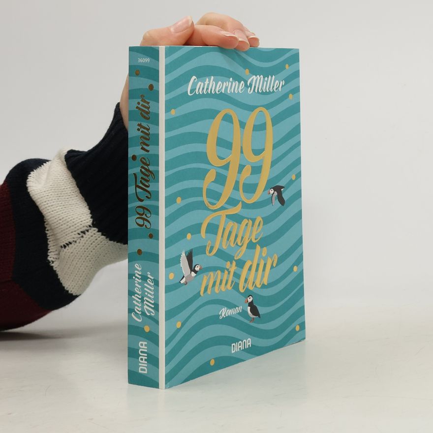 Catherine Miller 99 Tage mit dir