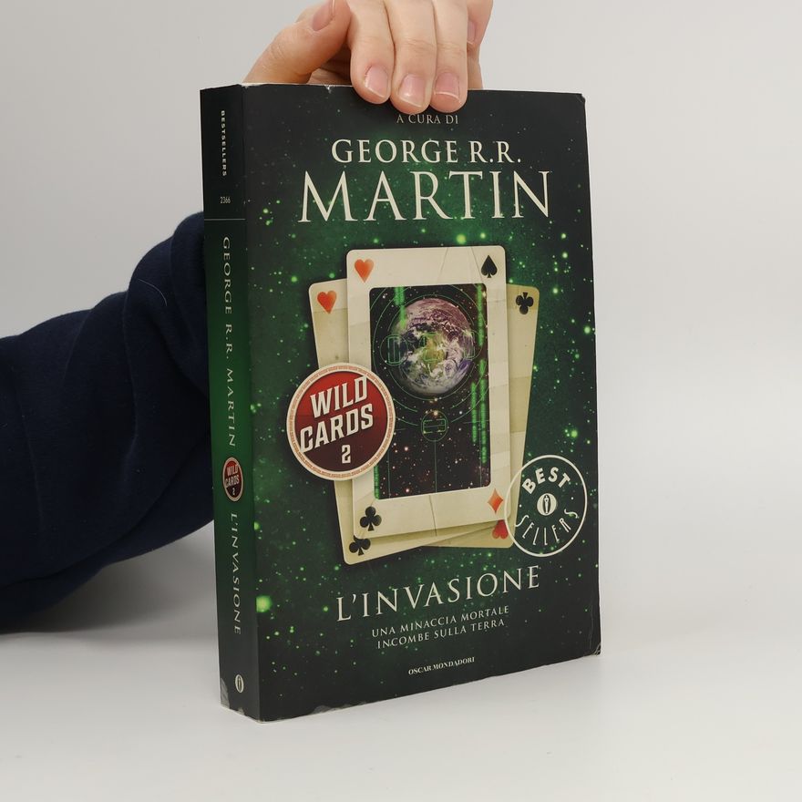 George R. R. Martin Wild Cards - 2: L'invasione