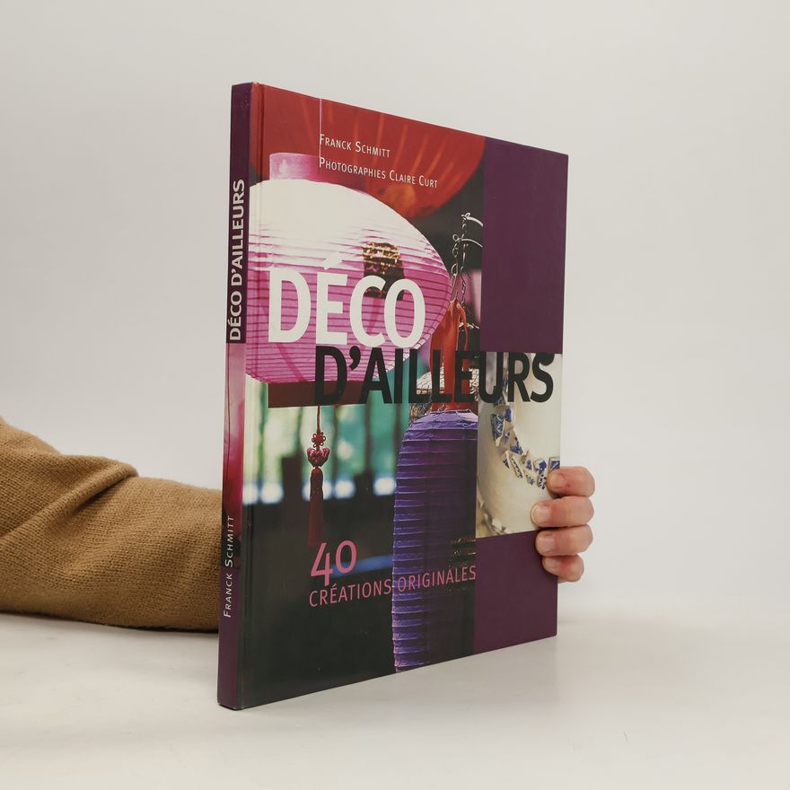 Claire Curt Déco d'ailleurs 40 créations originales