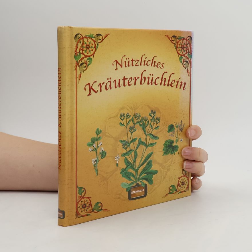 Autorenkollektiv Nützliches Kräuterbüchlein