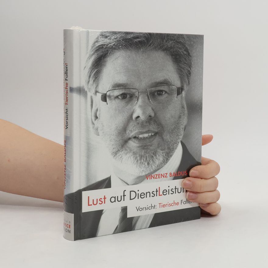 Vinzenz Baldus Lust auf DienstLeistung?