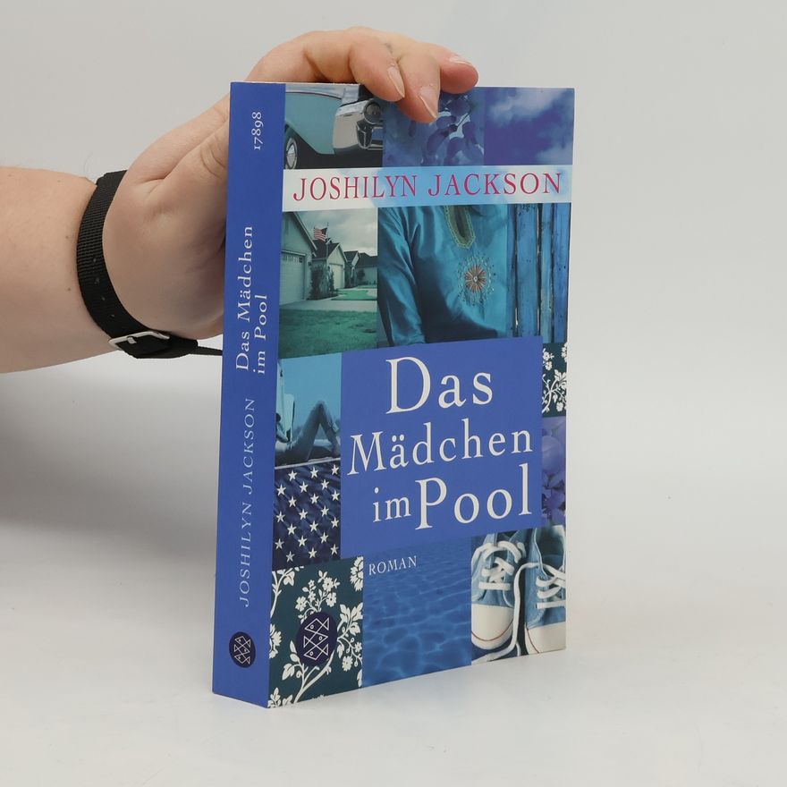 Joshilyn Jackson Das Mädchen im Pool