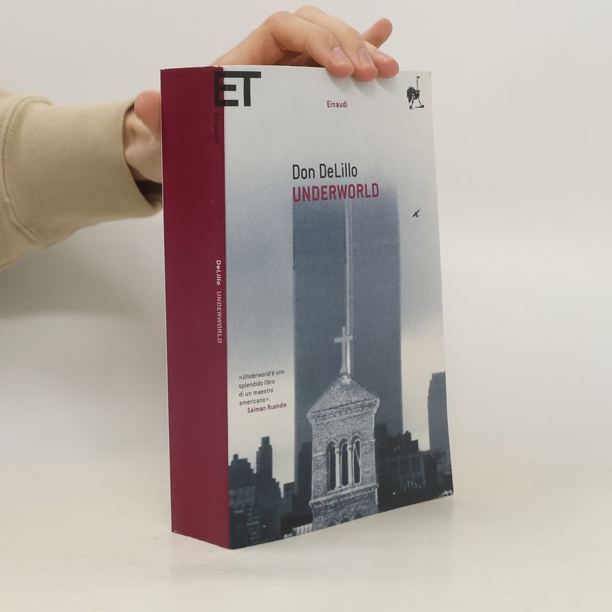 Don DeLillo Underworld