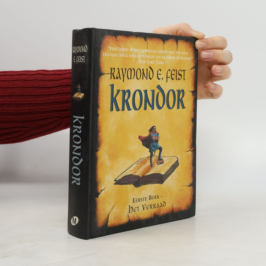 Raymond E. Feist Krondor. Het verraad