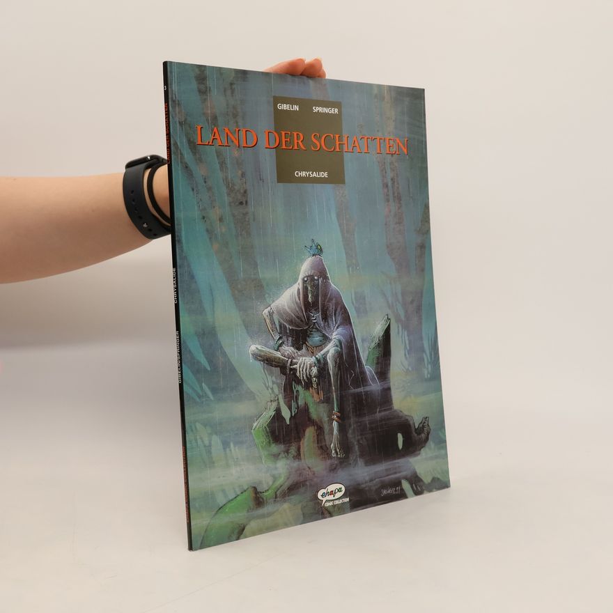 Benoît Springer Land der Schatten, Bd.3, Chrysalide
