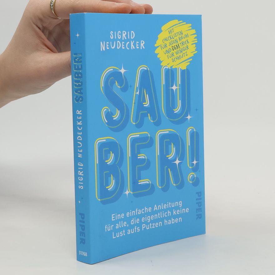 Sigrid Neudecker Sauber!