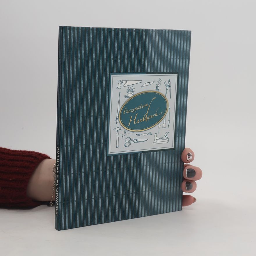 Various authors Faszination Handwerk