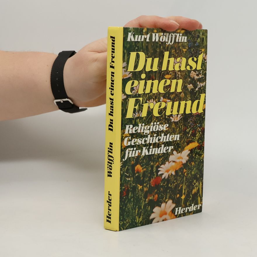 Kurt Wölflingseder Du hast einen Freund
